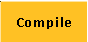 Compile