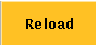 Reload